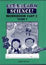 Let's Learn Science! Year 1 Part 2 - Workbook