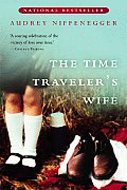 The Time Traveler's Wife (Paperback/ Reprint Edition)