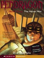 The Never War - Pendragon, Book 3 (Paperback)