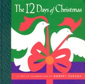 The 12 Days of Christmas : A Pop-Up Celebration (Hardcover)