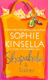 Shopaholic and Sister : Shopaholic #4 (Mass Market Paperback)