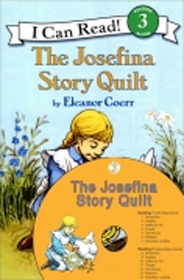 The Josefina Story Quilt - I Can Read Books, Level 3 (Paperback + CD 1)