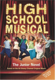 High School Musical 1 : The Junior Novel (Mass Market Paperback) 