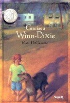 Gracias a Winn-Dixie: Because of Winn-Dixie (Hardcover/ Spanish Edition)