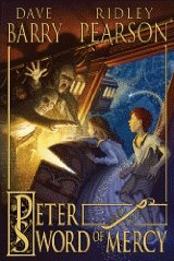 Peter and the Sword of Mercy (Hardcover)  
