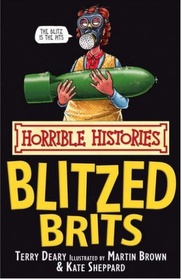 Horrible Histories : Blitzed Brits (Paperback)