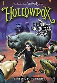 Nevermoor #3 : Hollowpox: The Hunt for Morrigan Crow (Paperback/ International Edition)