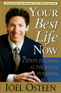 Your Best Life Now (Paperback / Reprint Edition)