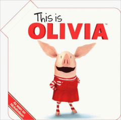 This is OLIVIA (Board book)