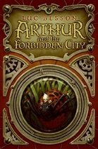 Arthur And The Forbidden City (Hardcover)
