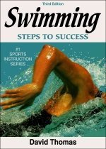 Swimming-3rd Edition: Steps to Success (Paperback/ 3rd Ed./ Revised) 