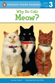 Why Do Cats Meow?: Puffin Young Readers Level 3 (Paperback)