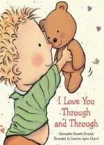 I Love You Through and Through (Board Book) 