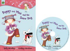 Poppy and Max and the Snow Dog (Paperback+ CD:1)