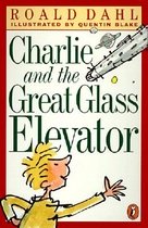 Charlie and the Great Glass Elevator (Prebind)