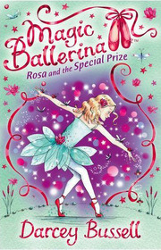 Magic Ballerina #10 : Rosa And The Special Prize (Paperback+ CD)