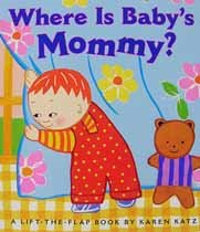 Where is Baby's Mommy? (Board Book)