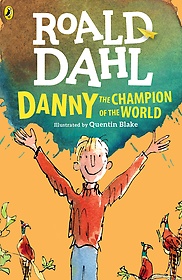 Danny the Champion of the World (Paperback/ Reprint Edition)