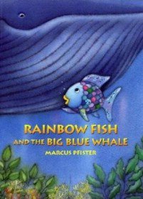 Rainbow Fish and the Big Blue Whale (Paperback)