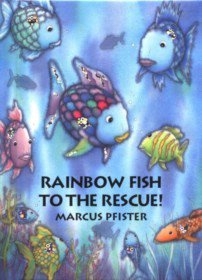 Rainbow Fish to the Rescue (Paperback)