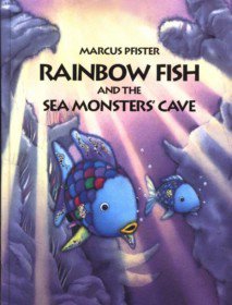 Rainbow Fish and the Sea Monster's Cave (Paperback)