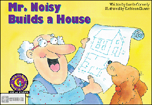 Learn To Read  Bigbook: Mr. Noisy Builds a House (Paperback)
