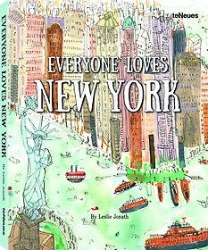 Everyone Loves New York (Hardcover)