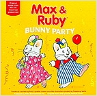 Bunny party : Max & Ruby (Audio CD / 도서별매)