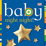 Baby Night-Night! (Board Book) 