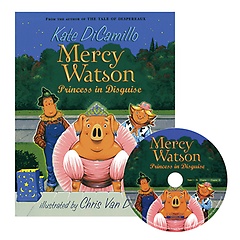 Mercy Watson Princess in Disguise (Paperback+CD)