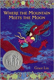 Where the Mountain Meets the Moon (Paperback)