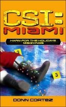 CSI: Harm for the Holidays, Misgivings - Miami (Pocket)