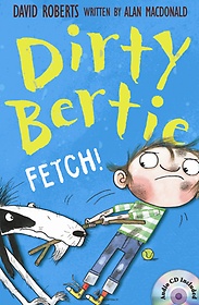 Dirty Bertie: Fetch! (Book+CD)