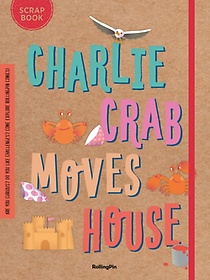 Charlie Crab Moves House