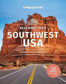 <font title="Lonely Planet Best Road Trips Southwest USA 5">Lonely Planet Best Road Trips Southwest ...</font>
