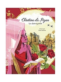 Christine de Pizan : la clairvoyante