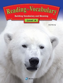 READING FOR VOCABULARY LEVEL A