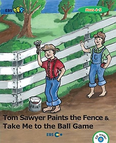 <font title="EBS ʸ EBS ʸ Tom Sawyer Paints the Fence & Take Me to the Ball Game Mars 4-2">EBS ʸ EBS ʸ Tom Sawyer Paints ...</font>