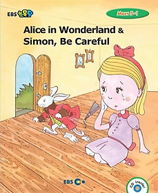 <font title="EBS ʸ EBS ʸ Alice in Wonderland & Simon, Be Careful Mars 5-1">EBS ʸ EBS ʸ Alice in Wonderlan...</font>
