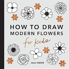 <font title="Modern Flowers: How to Draw Books for Kids">Modern Flowers: How to Draw Books for Ki...</font>