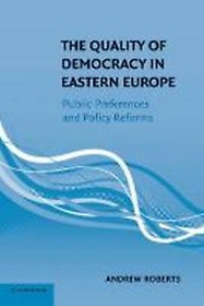 <font title="The Quality of Democracy in Eastern Europe">The Quality of Democracy in Eastern Euro...</font>