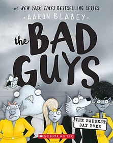 The Bad Guys.10: The Baddest Day Ever