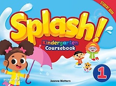 <font title="Splash! Kindergarten Coursebook 1 Student Book">Splash! Kindergarten Coursebook 1 Studen...</font>