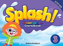 <font title="Splash! Kindergarten Coursebook 3 Activity Book">Splash! Kindergarten Coursebook 3 Activi...</font>