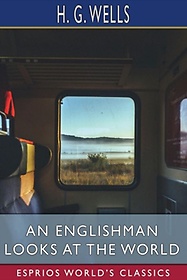 <font title="An Englishman Looks at the World (Esprios Classics)">An Englishman Looks at the World (Esprio...</font>