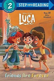 Luca: Friends Are Forever