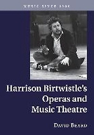 <font title="Harrison Birtwistle`s Operas and Music  Theatre">Harrison Birtwistle`s Operas and Music  ...</font>
