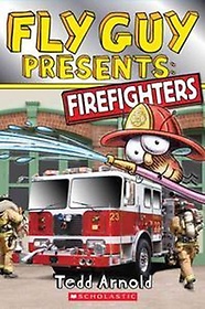 Fly Guy Presents:  Firefighters