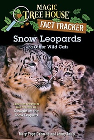 <font title="Magic Tree House Fact Tracker 44: Snow Leopards and Other Wild Cats">Magic Tree House Fact Tracker 44: Snow L...</font>