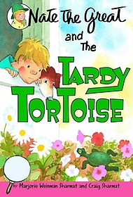 Nate the Great and the Tardy Tortoise